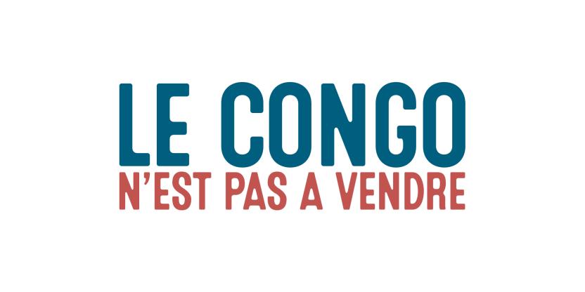 Le Congo N'est Pas A Vendre